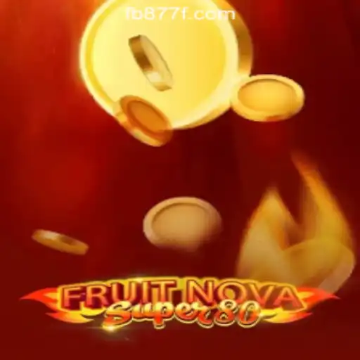 Exploring FruitNovaSuper80: A Thrilling Slot Experience